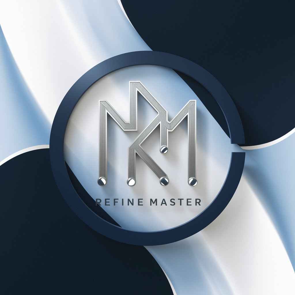 Refine Master