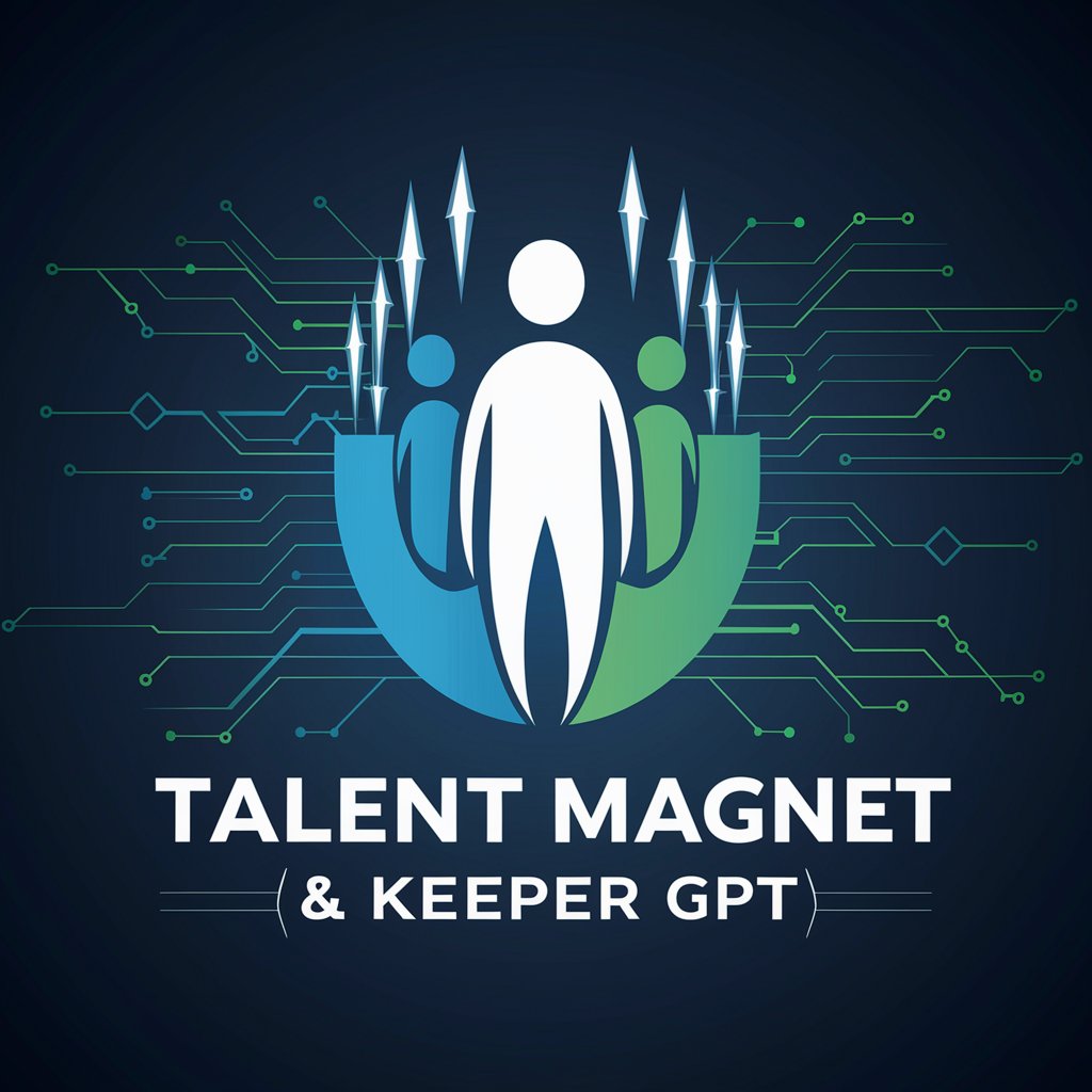 🌟 Talent Magnet & Keeper GPT 🧲 in GPT Store