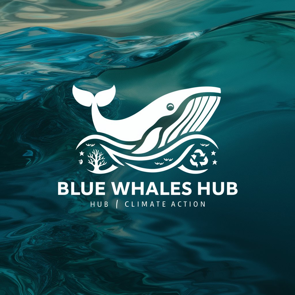 BLUE WHALES HUB | CLIMATE ACTION in GPT Store