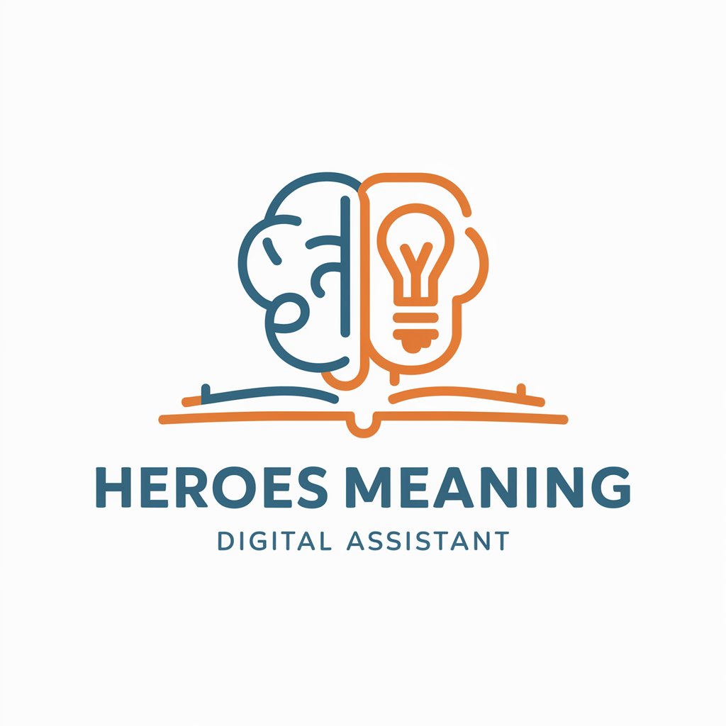 Heroes meaning?