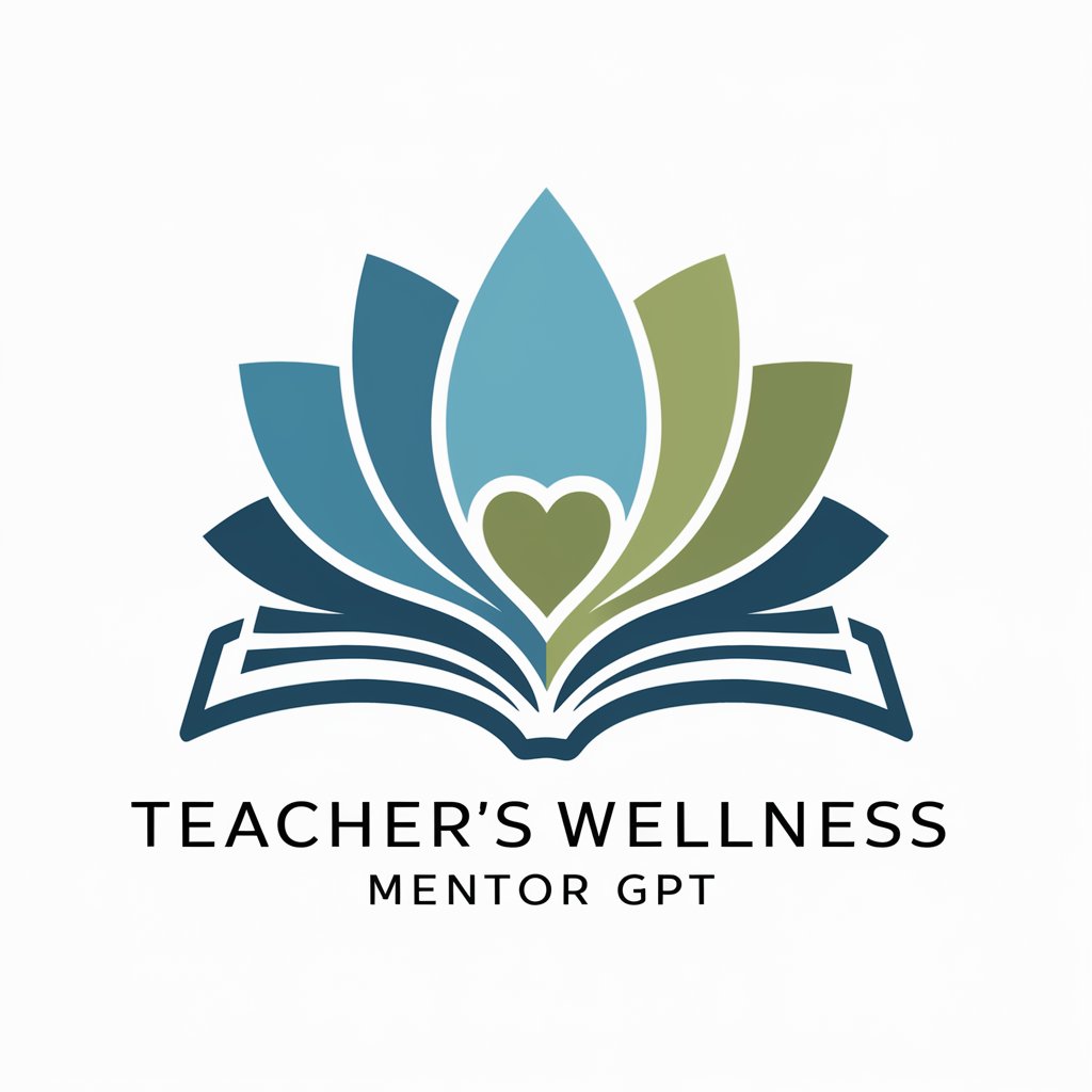 📘✨ Teacher's Wellness Mentor GPT