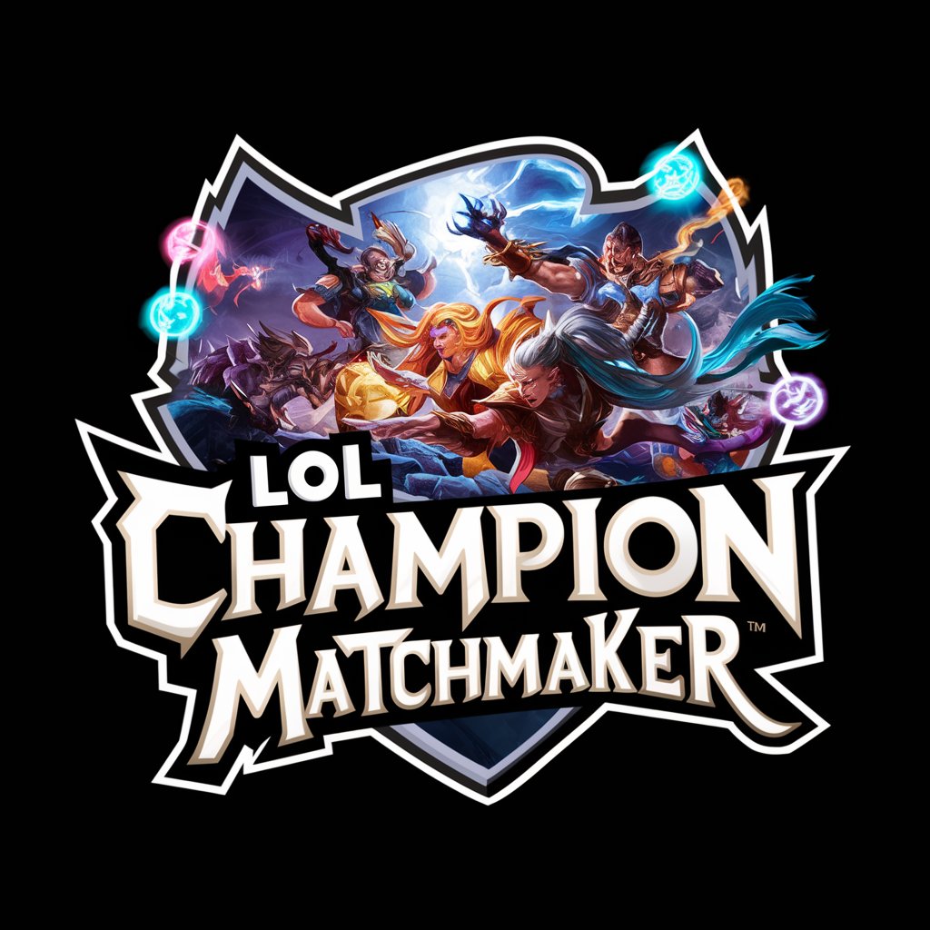 🌟LoL Champion Matchmaker🌟