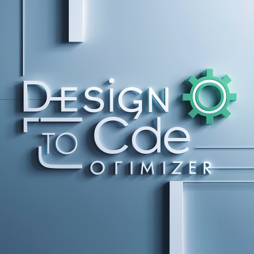 Design to Code Optimizer in GPT Store