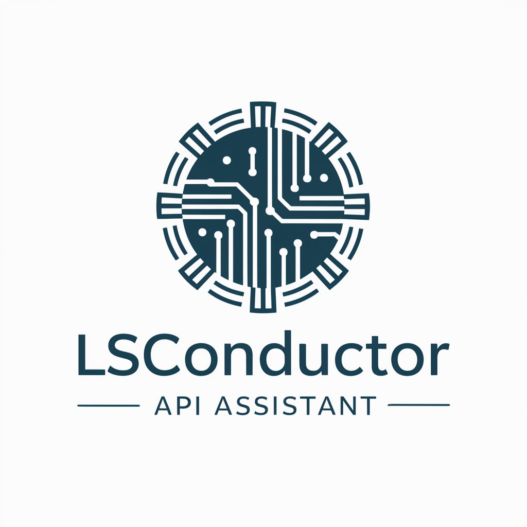 Lsconductor API Assistant