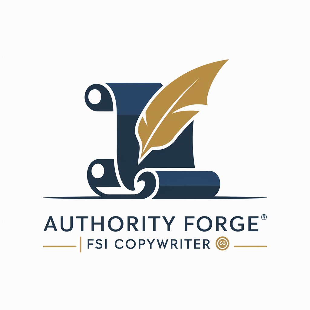 Authority Forge | FSI Copywriter ✍🏼 in GPT Store