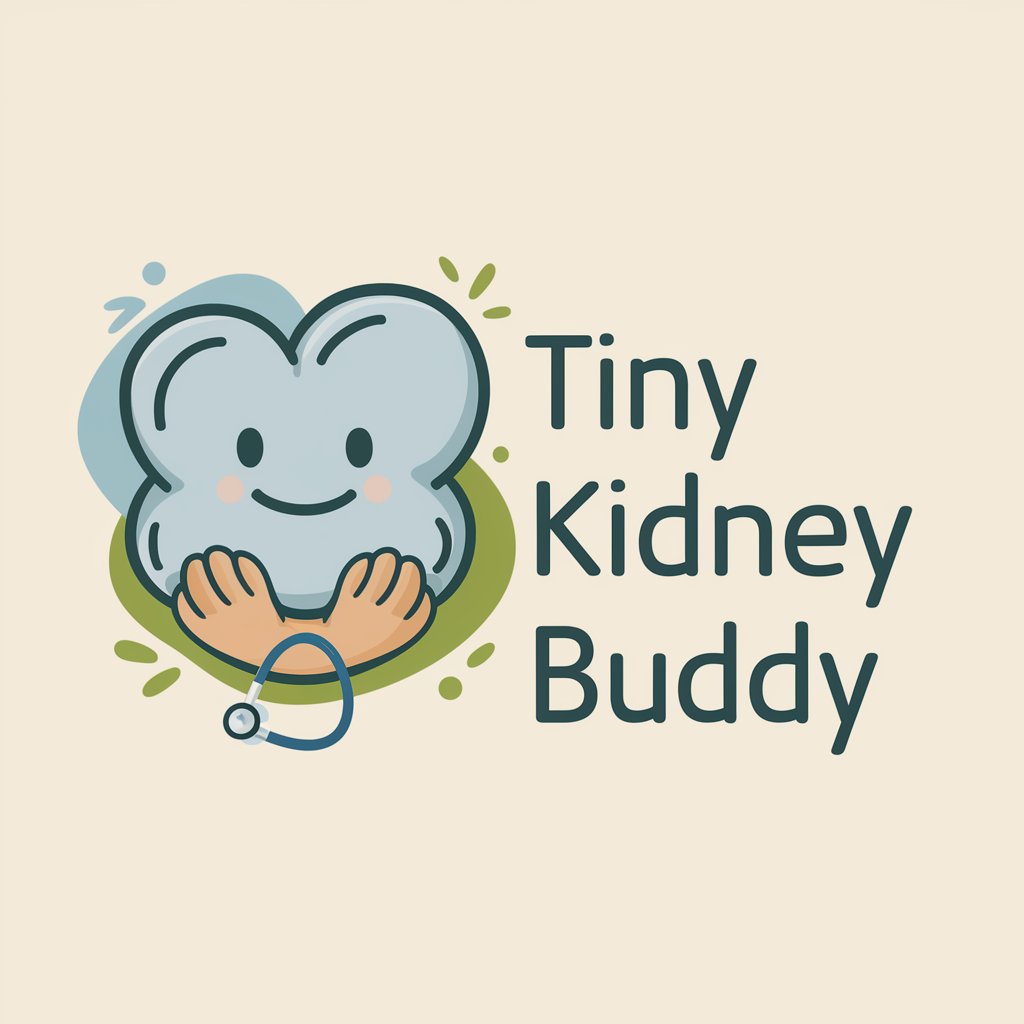 Tiny Kidney Buddy (Pediatrics Nephrology)
