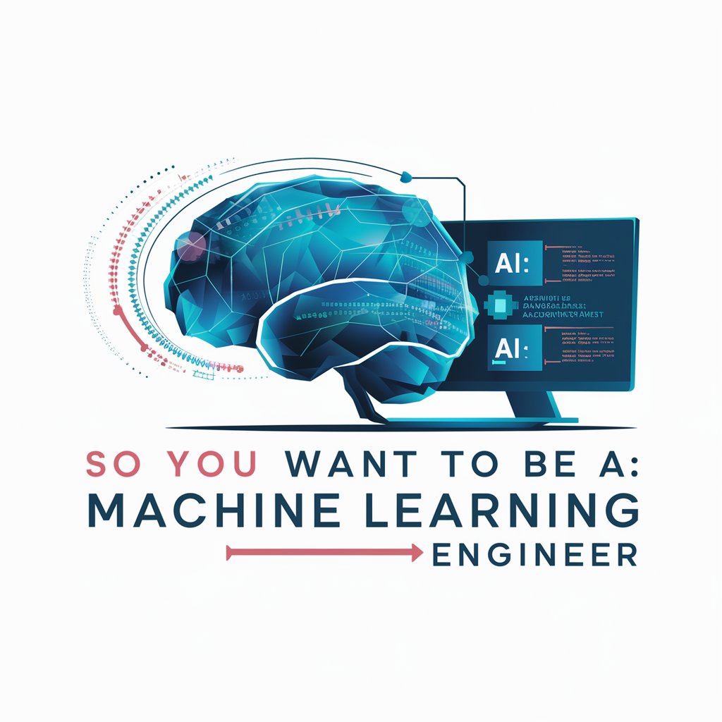 So You Want to Be a: Machine Learning Engineer
