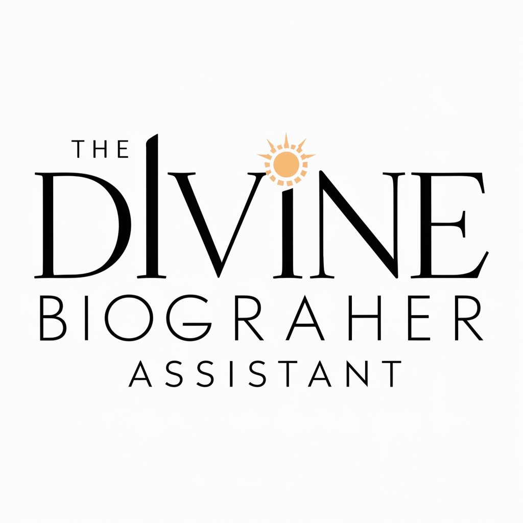 📜 Divine Biographer Assistant 🙏