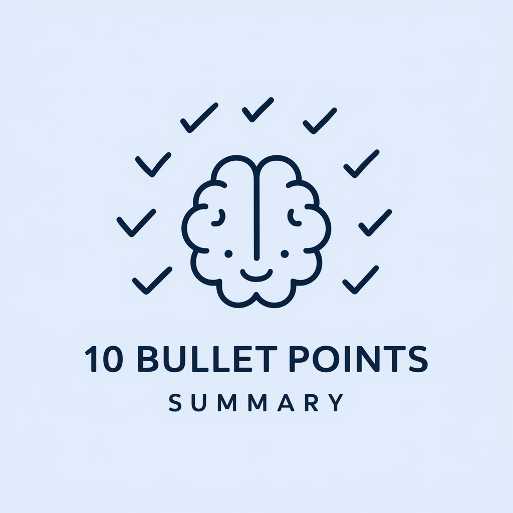 10 bullet points summary