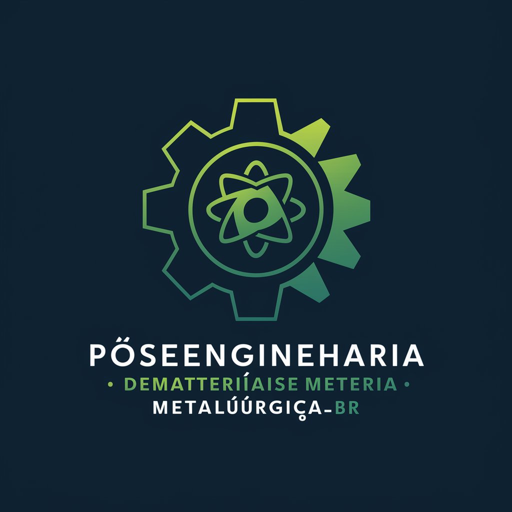 PósEngenhariaDeMateriaisEMetalúrgicaBR in GPT Store