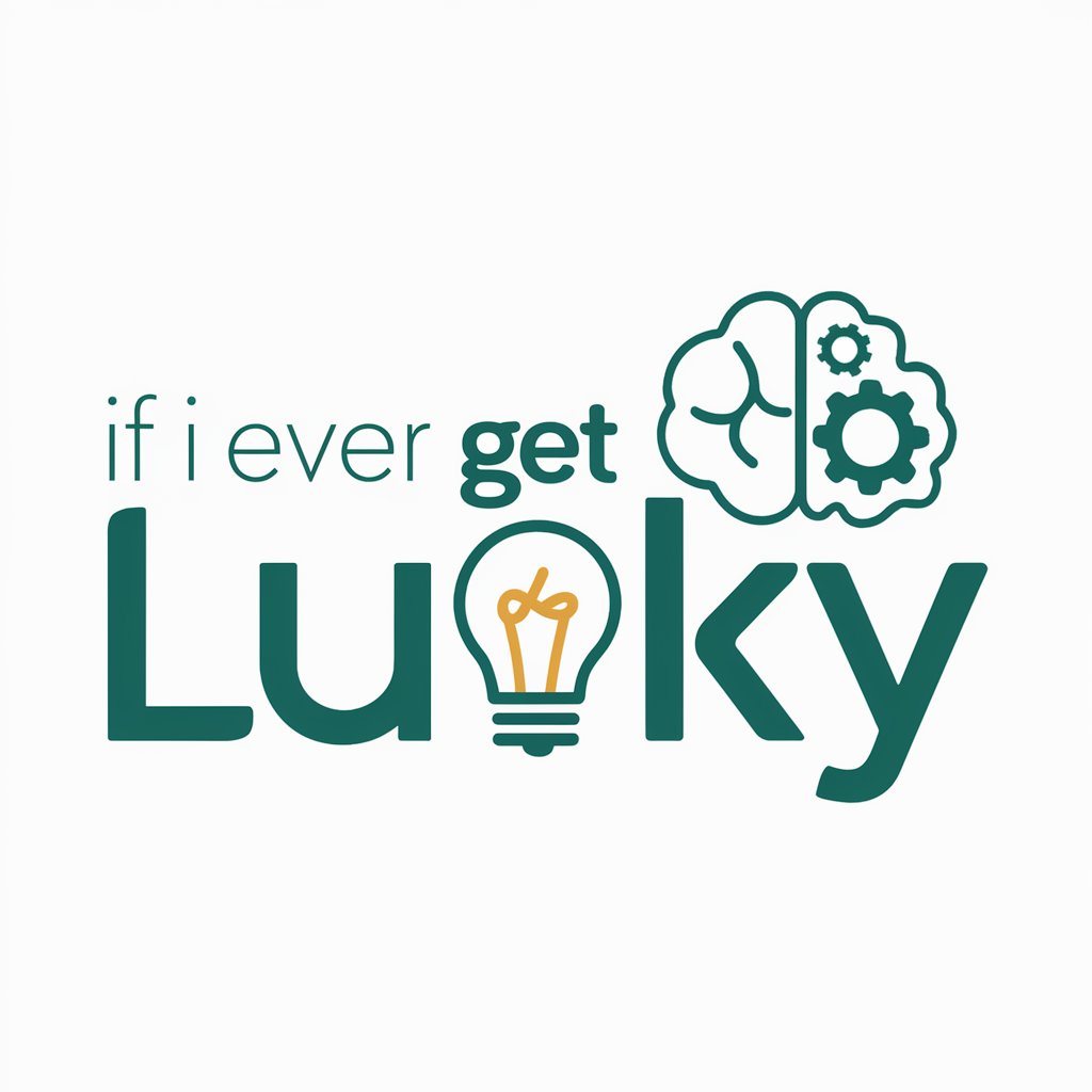 If I Ever Get Lucky meaning?