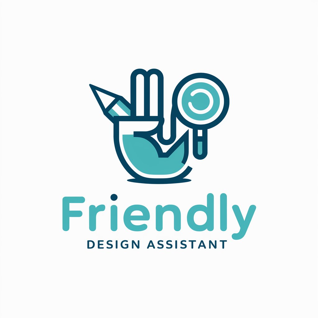 Friendly Design Assistant