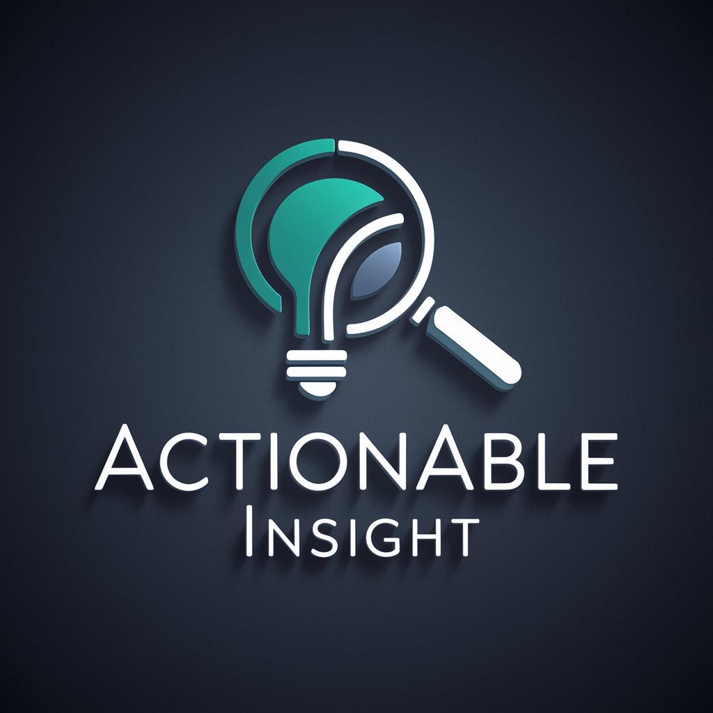 Actionable Insight