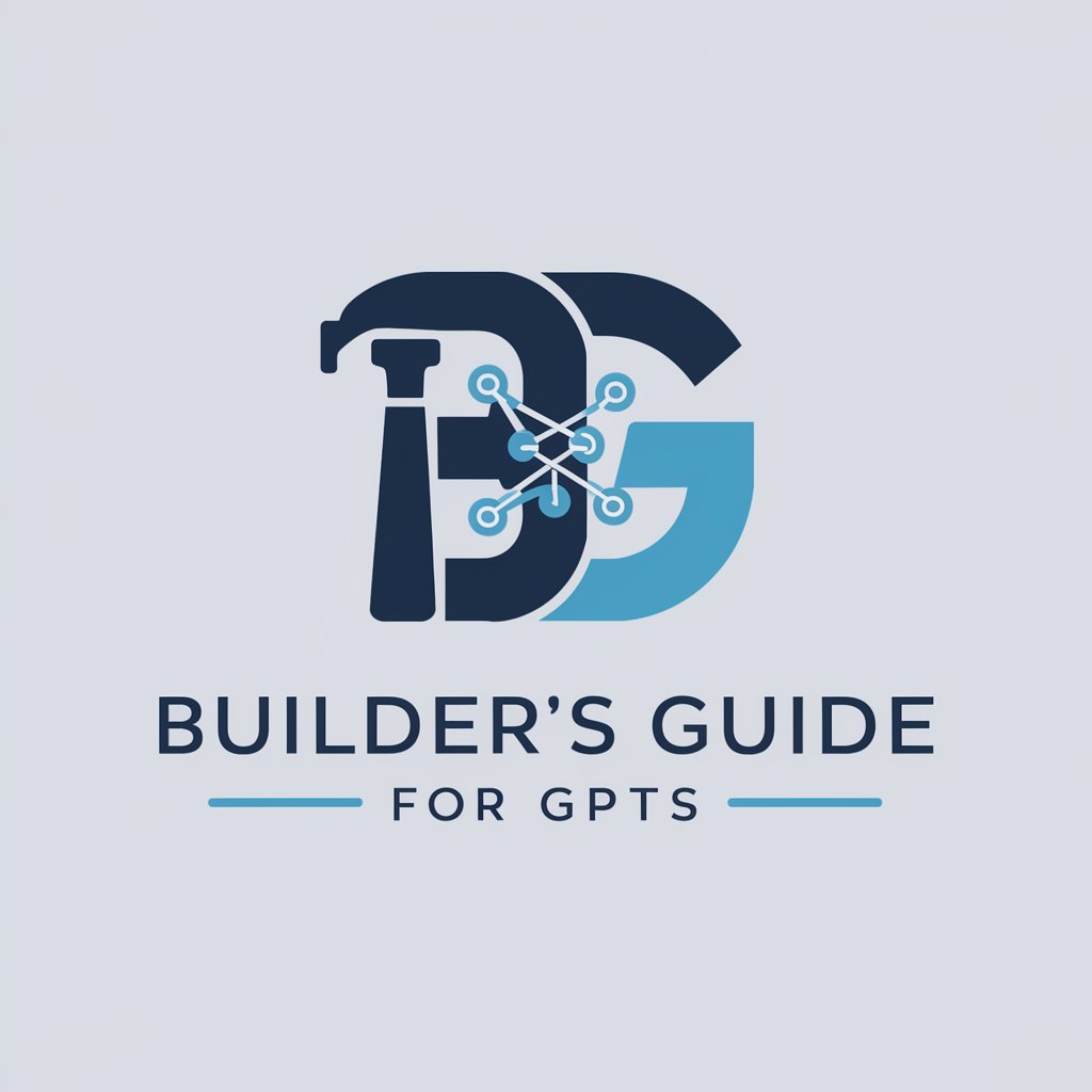 Builder's Guide for GPTs