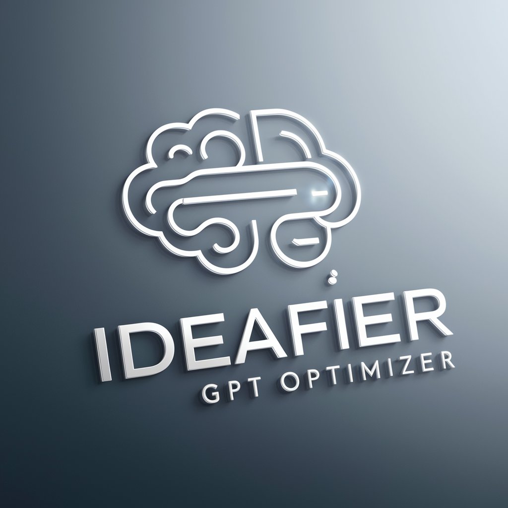 IDEAfier - GPT Optimizer in GPT Store