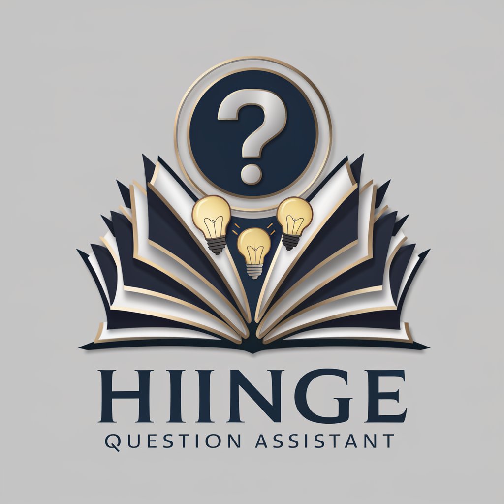 Hinge Question Assistant