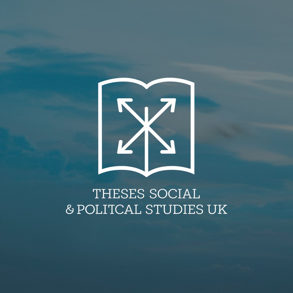 Theses Social, Economic & Political Studies UK