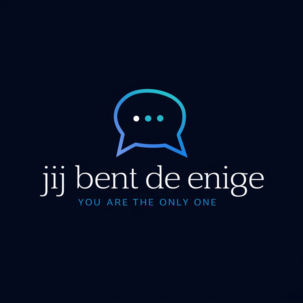 Jij Bent De Enige meaning?