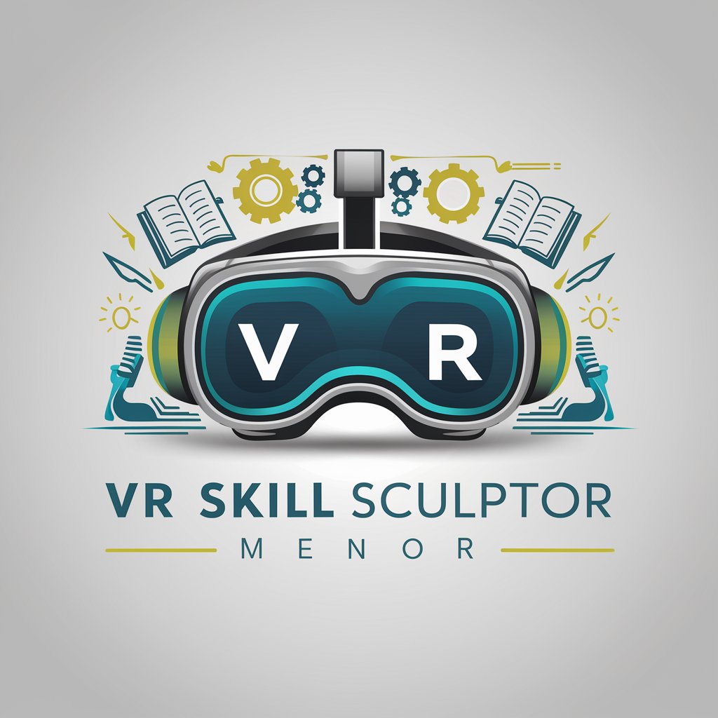 🧠 VR Skill Sculptor Mentor 🎮 in GPT Store