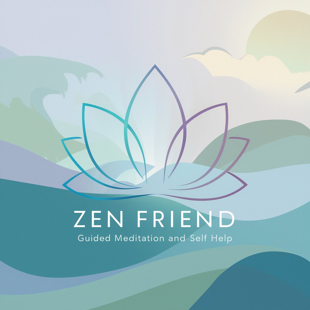 Zen Friend - Guided Meditation and Self Help