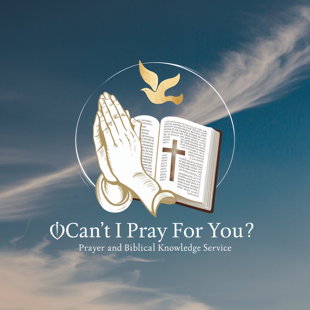 🙏Can't I Pray for You? in GPT Store
