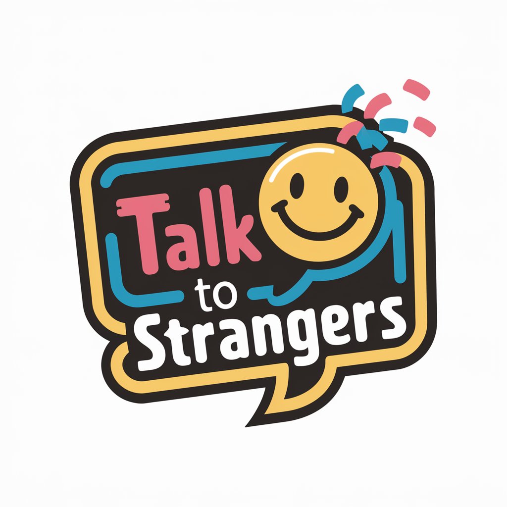Talk to strangers