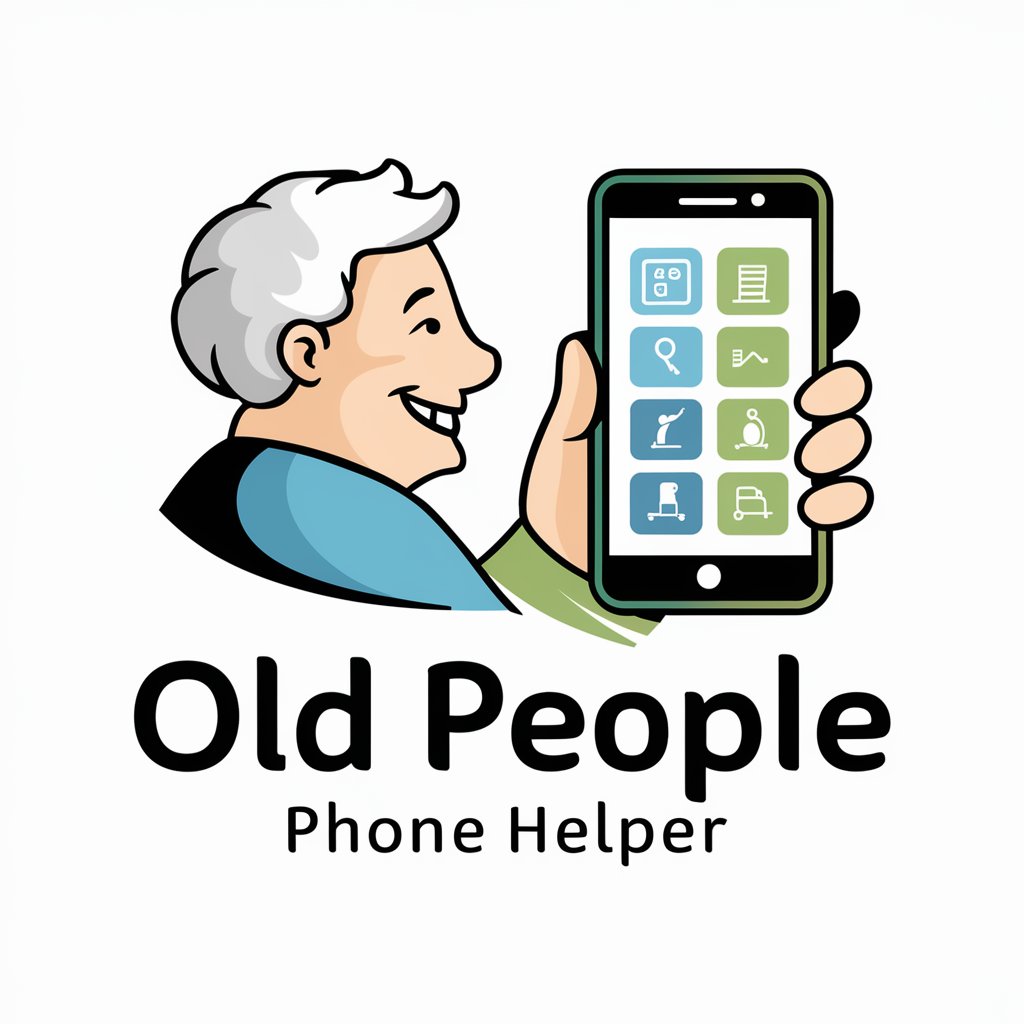 Old People Phone Helper in GPT Store