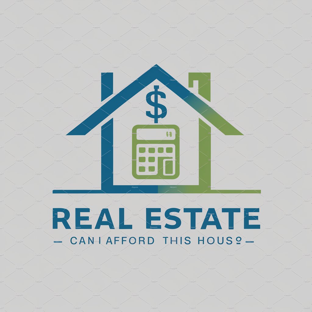 Real Estate - Can I Afford This House? in GPT Store