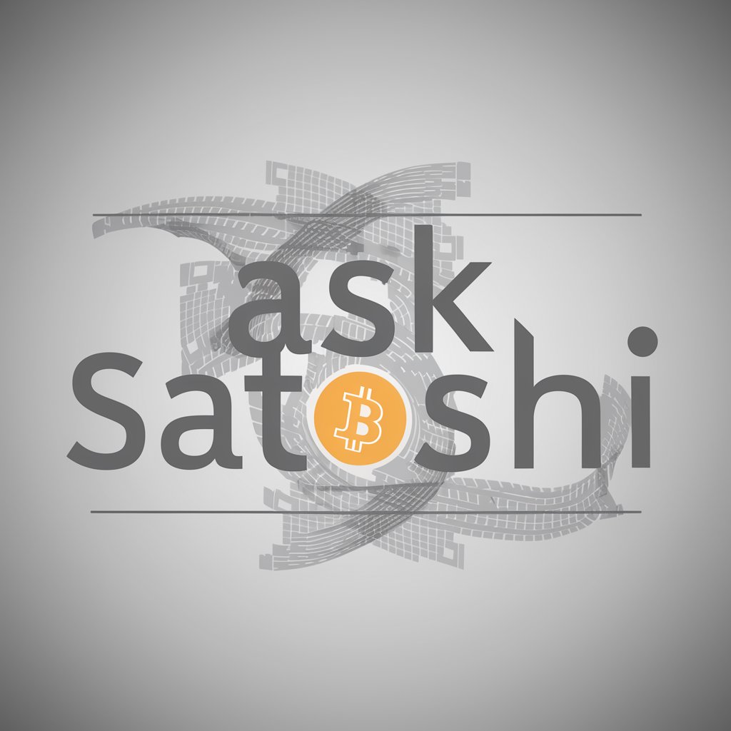 Ask Satoshi