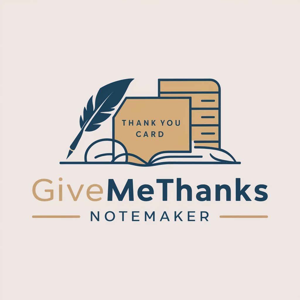 GiveMeThanks NoteMaker in GPT Store