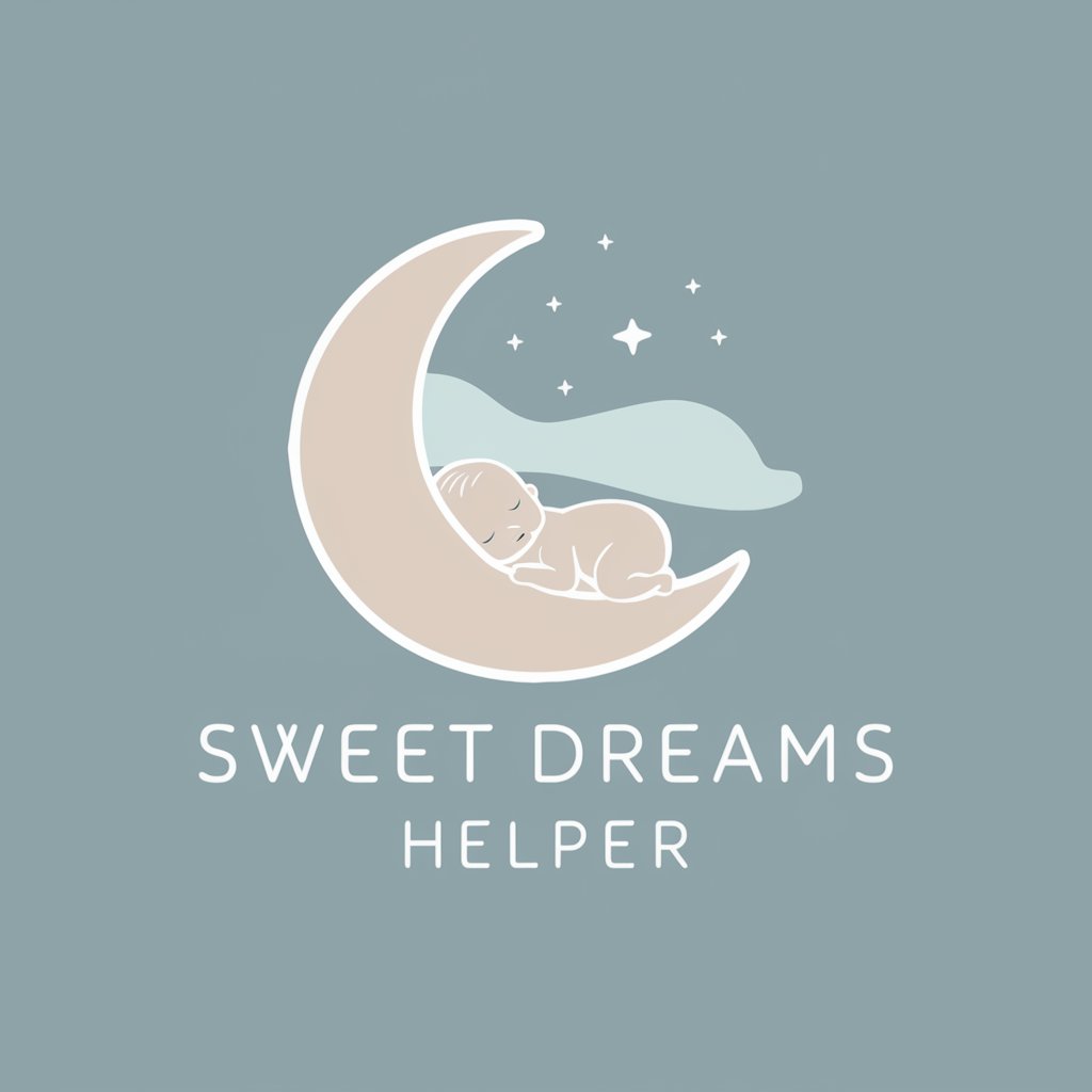 Sweet Dreams Helper in GPT Store