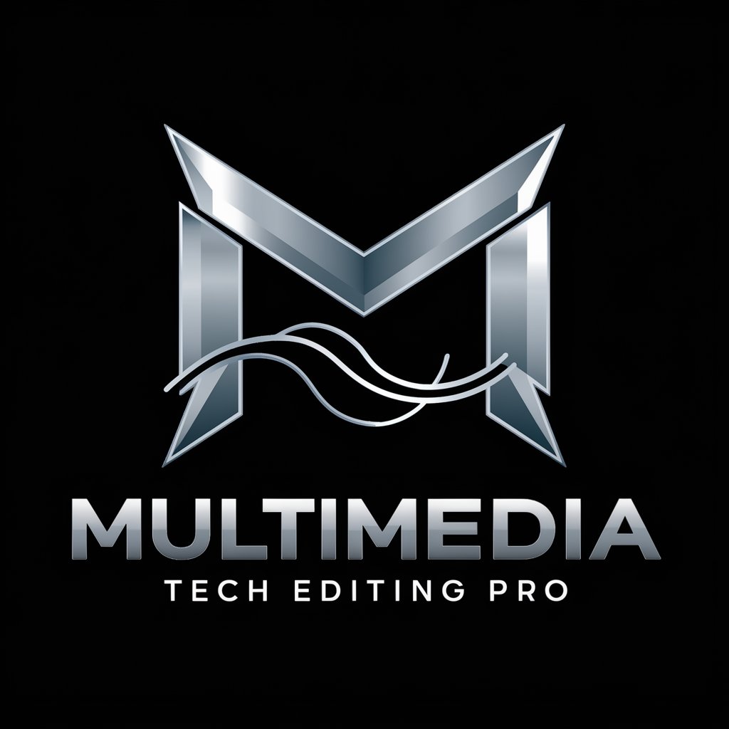 Multimedia Tech Editing Pro in GPT Store