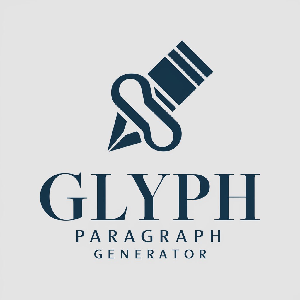 Glyph Paragraph Generator