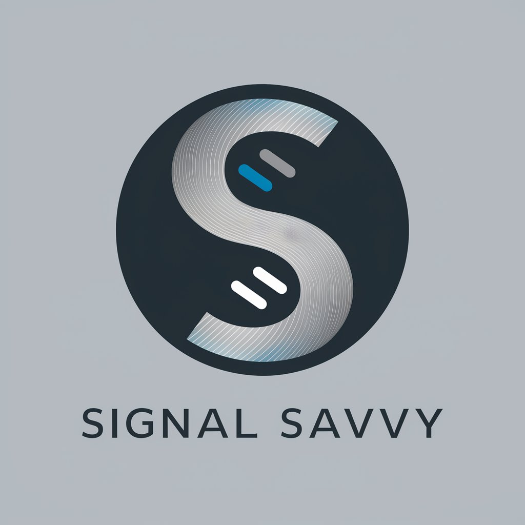 Signal Savvy