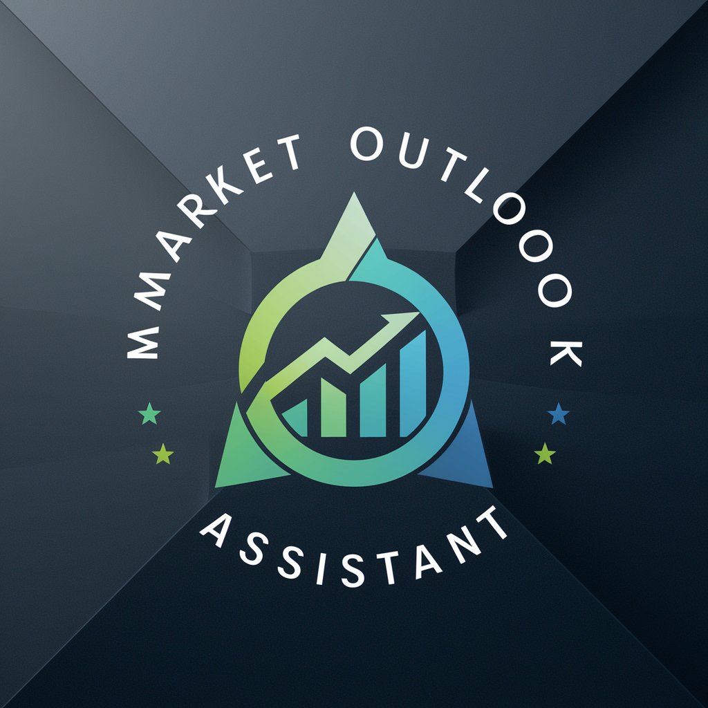 Market Outlook Assistant