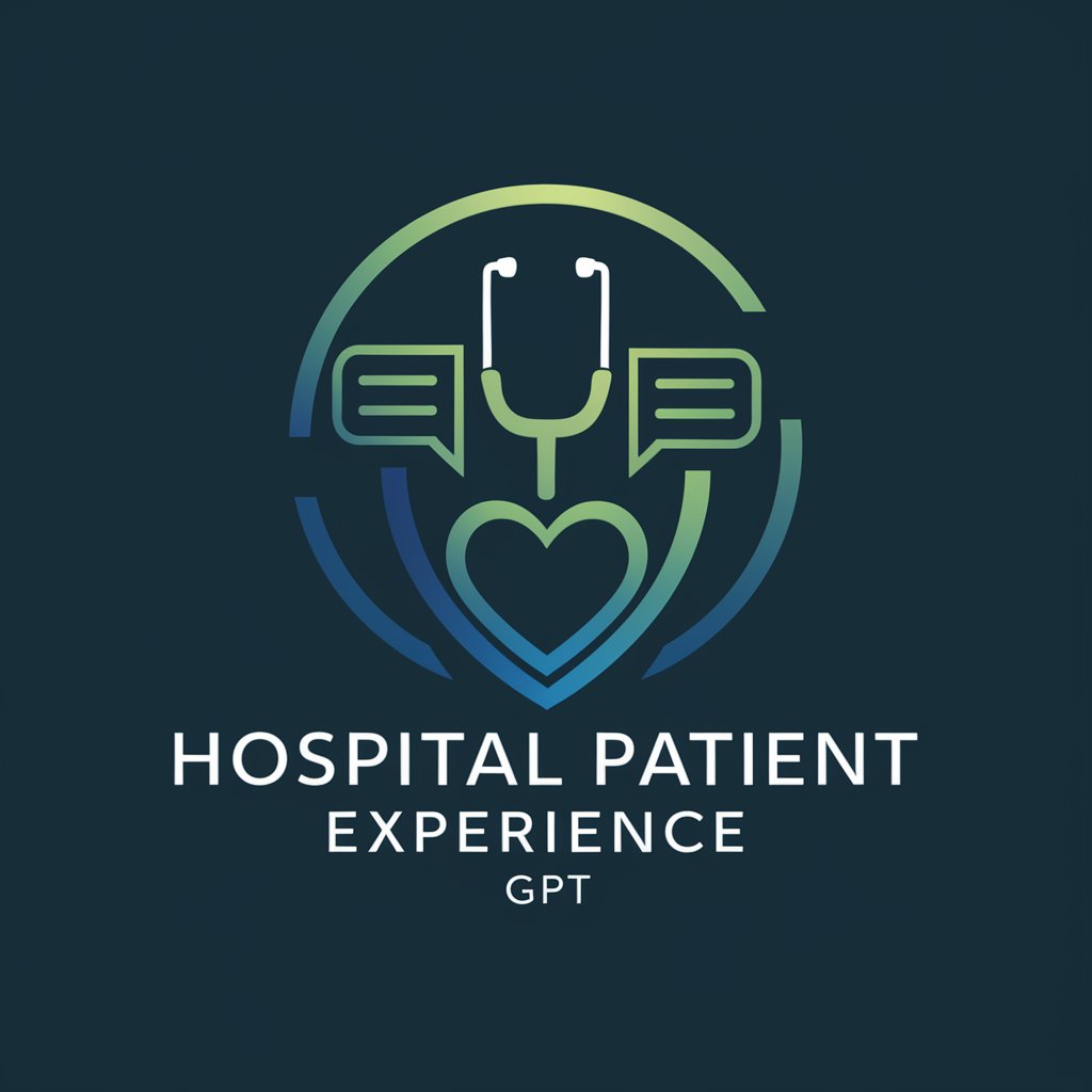 Hospital Patient Experience GPT