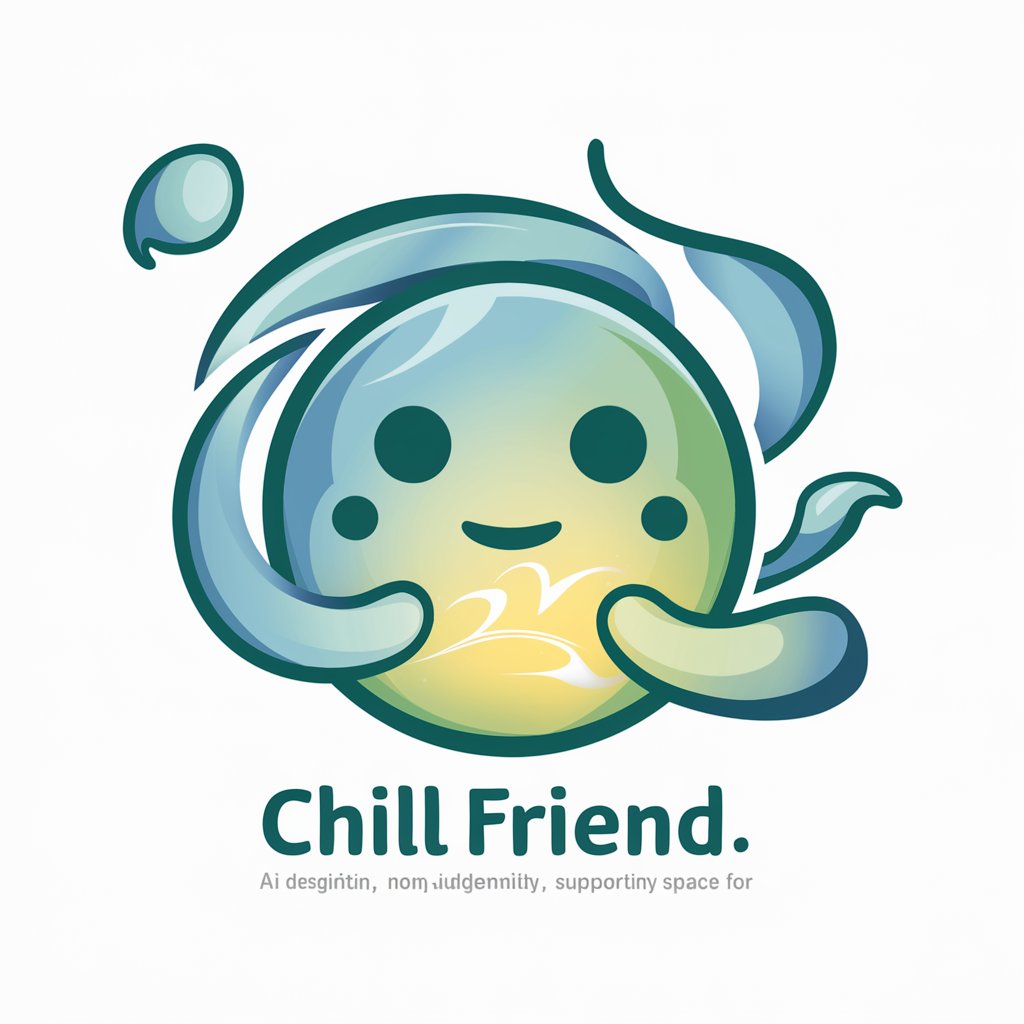 Chill Friend