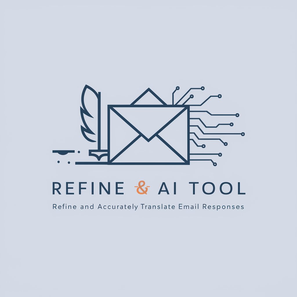 Refine and Accurately Translate Email Responses