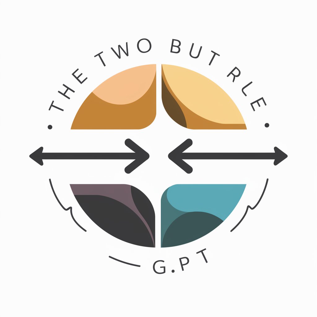 The Two But Rule GPT