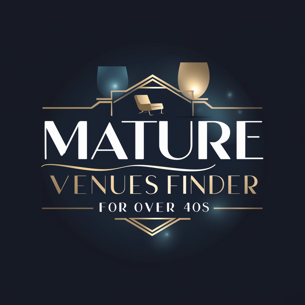 Mature Venues Finder for Over 40s in GPT Store
