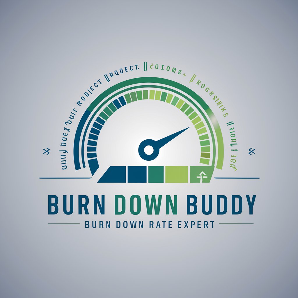 Burn Down Buddy, Burn Down Rate Expert in GPT Store