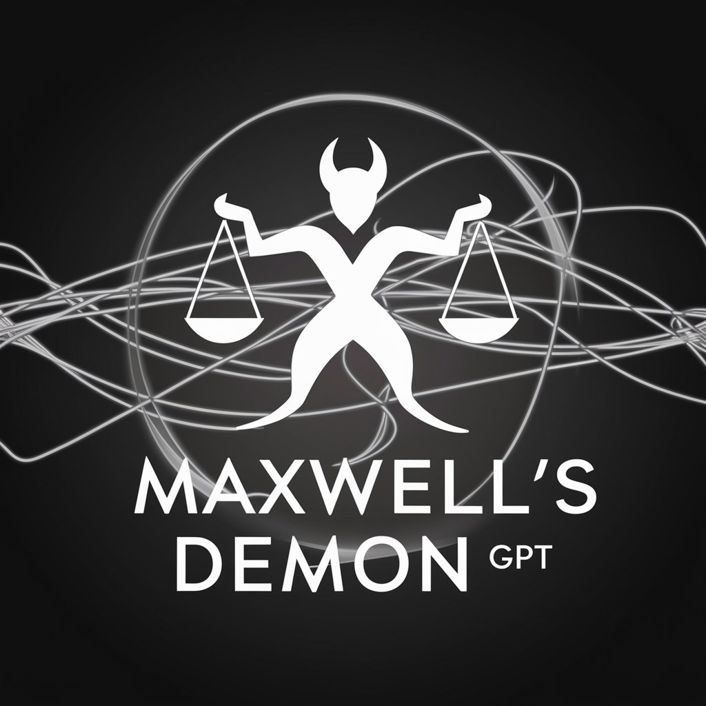 Maxwell's Demon GPT