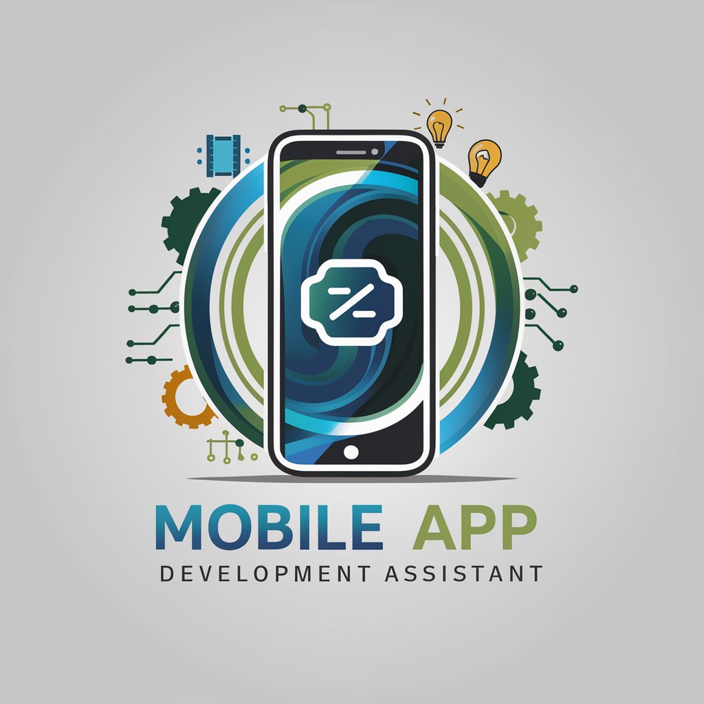 Mobile App Development Assistant