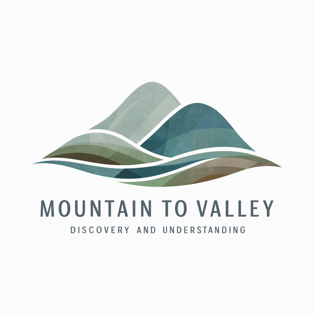 Mountain To Valley meaning?