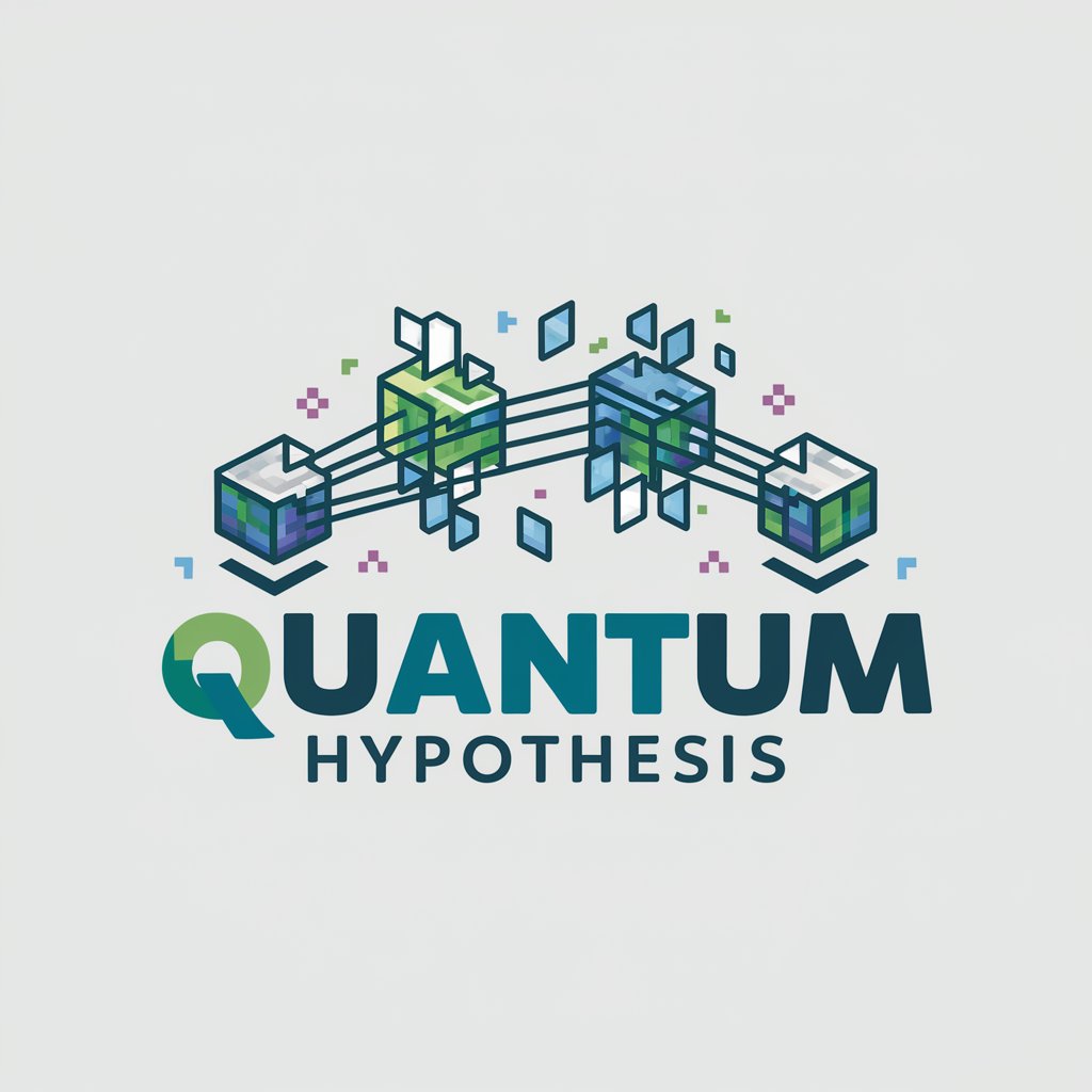Quantum Hypothesis