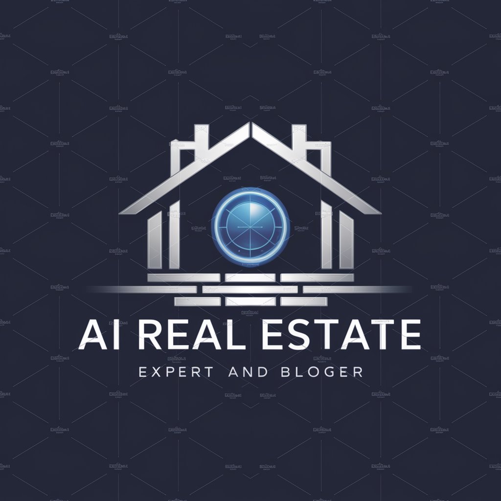 AI Real Estate Expert and Blogger