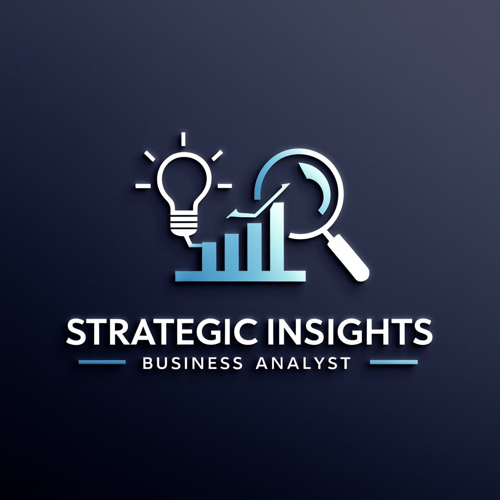 Strategic Insights - Business Analyst in GPT Store