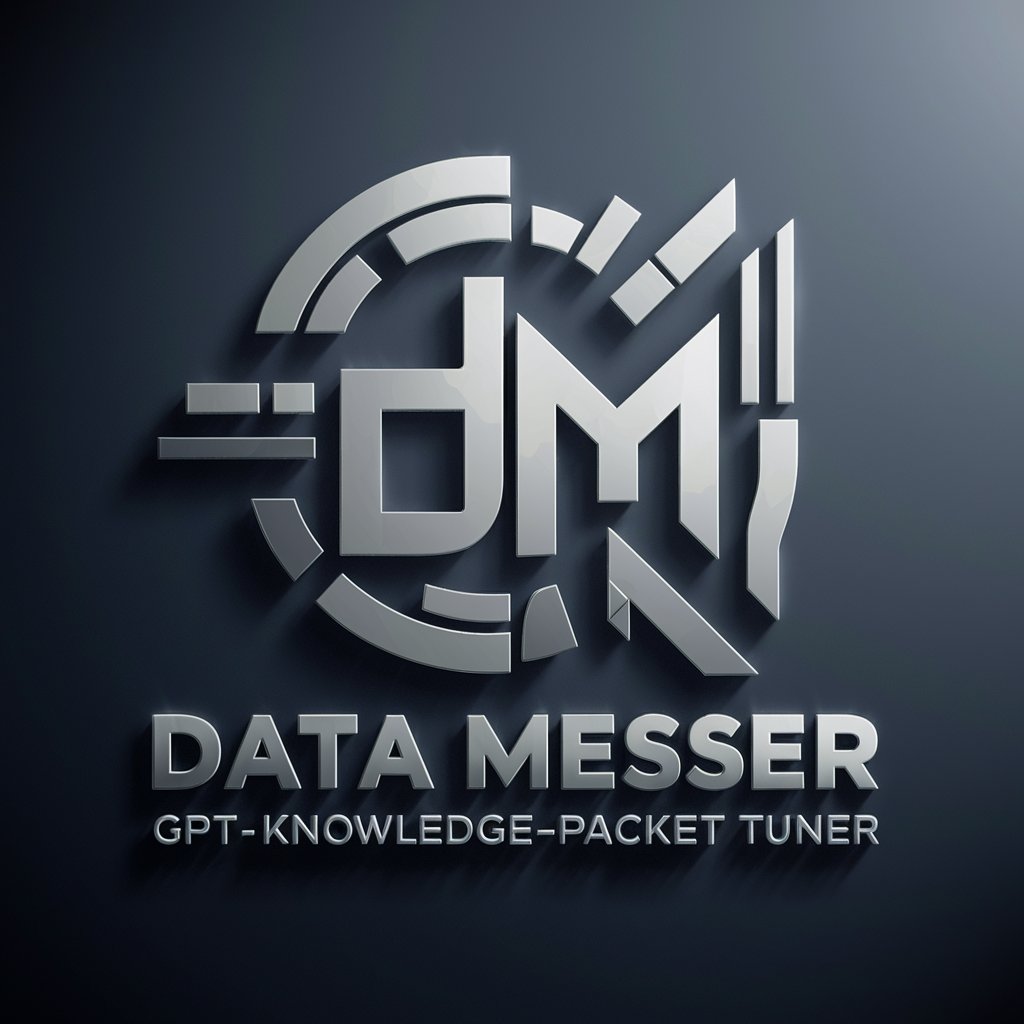 Data Messer - GPT Knowledge-Packet Tuner