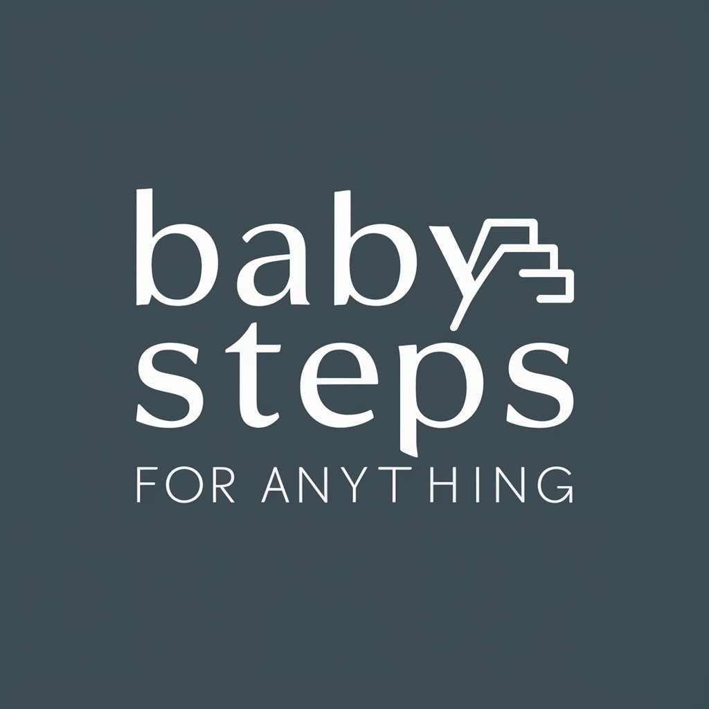 Baby Steps for Anything