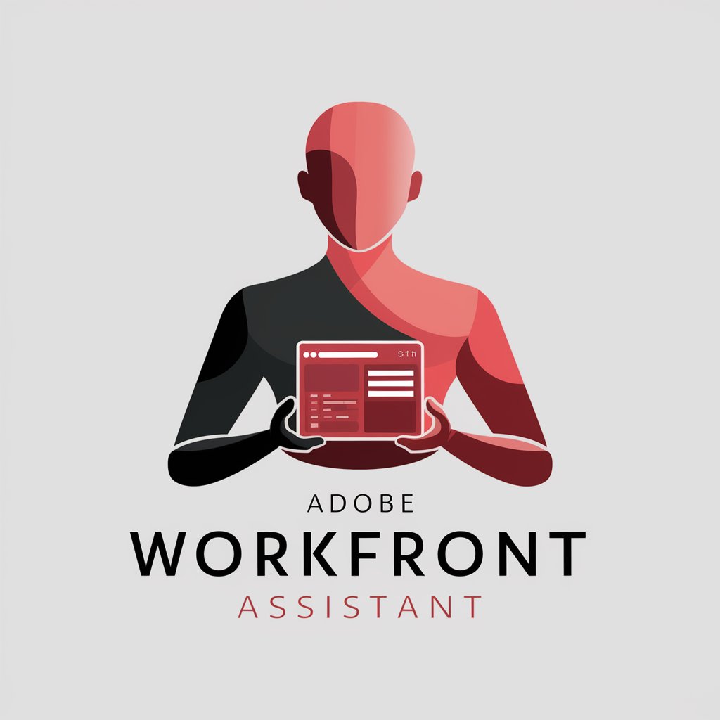 Workfront/ProofHQ/Fusion Assistant